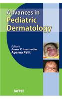Advances in Pediatric Dermatology