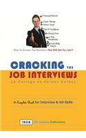 Cracking the Job Interviews (A College to Career Guide)