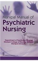 Manipal Manual of Psychiatric Nursing