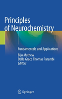 Principles of Neurochemistry