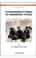 Electromagnetic Probes of Fundamental Physics