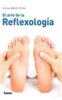 El arte de la Reflexología 2da Edición