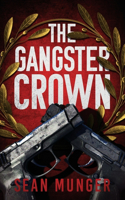 The Gangster Crown