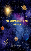 Magical Rules of the Universe