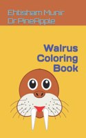 Walrus Coloring Book