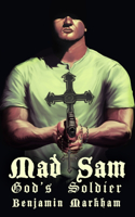 Mad Sam: God's Soldier