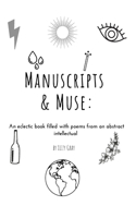 Manuscripts & Muse