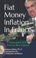 Fiat Money Inflation In France