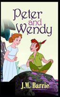 Peter Pan (Peter and Wendy) Illustrated