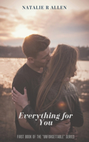 Everything for You