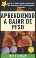 Aprendiendo a bajar de peso