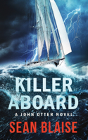 Killer Aboard: A John Otter Novel(1 John Otter Novels)