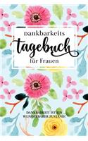 Dankbarkeitstagebuch für Frauen