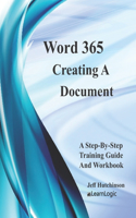 Word 365 - Creating A Document