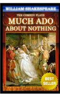 Much Ado About Nothing By William Shakespeare The New Annotated Kindal Book