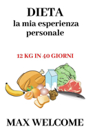 Dieta la mia esperienza personale