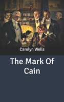 The Mark Of Cain