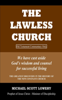 The Lawless Church