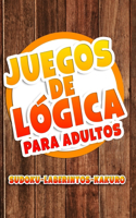 Juegos de Lógica para Adultos
