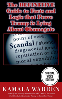 The DEFINITIVE Guide to Facts and Logic That Prove Trump is Lying About Obamagate