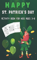 Happy St. Patrick's Day Activity Book For Kids Ages 3-8