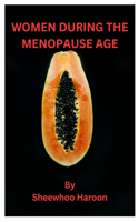 Women During the Menopause Age