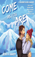 Come as You Are