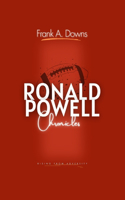 Ronald Powell Chronicles