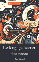 langage secret des rêves