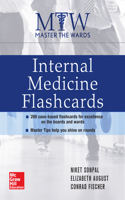 Master the Wards: Internal Medicine Flashcards