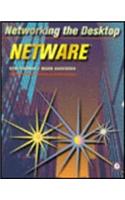 Networking the Desktop: Netware