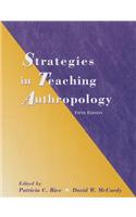 Strategies in Teaching Anthropology