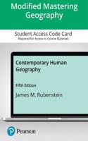 Modified Mastering Geography with Pearson Etext--Access Card--For Contemporary Human Geography