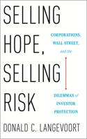 Selling Hope, Selling Risk