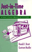 Just-in-Time Algebra for Students of Calculus in Management and the Life Sciences
