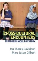 Cross-Cultural Encounters in Modern World History