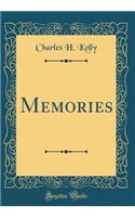 Memories (Classic Reprint)
