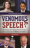 Venomous Speech [2 Volumes]