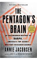 Pentagon's Brain: An Uncensored History of Darpa, America's Top-Secret Military Research Agency