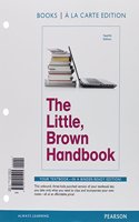 Little, Brown Handbook, The, Books a la Carte Edition Plus Mywritinglab with Etext--Access Card Package