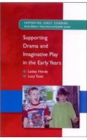 Supporting Drama and Imaginative Play in the Early Years