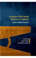 European Child Health Services and Systems