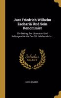 Just Friedrich Wilhelm Zachariä Und Sein Renommist