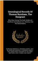 Genealogical Records of Thomas Burnham, the Emigrant