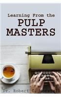 Learning from the Pulp Masters