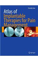 Atlas of Implantable Therapies for Pain Management