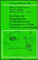 Ecology and Biogeography of Mediterranean Ecosystems in Chile, California and Australia