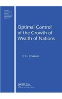 Optimal Control of the Growth of Wealth of Nations