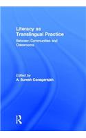 Literacy as Translingual Practice