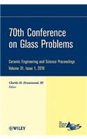 70th Conference on Glass Problems, Volume 31, Issue 1